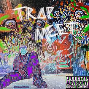 TrapMeet (Explicit)