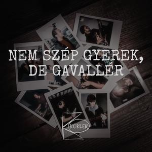 Nem szép gyerek, de gavallér