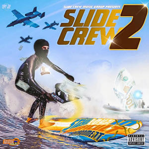 Slidecrew 2 (Explicit)