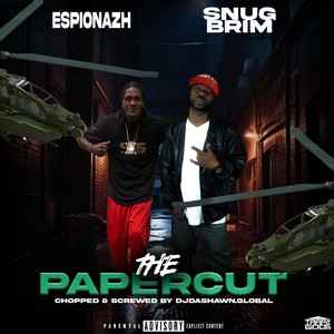 The Paper Cut (DjDashawn.Global Chopped and Screwed) [Explicit]