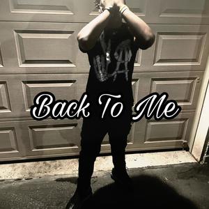 Back To Me (Explicit)