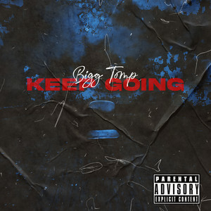 Keep Going (Explicit)