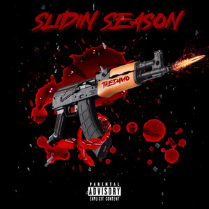 Slidin Season (Explicit)