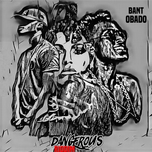 Dangerous Riddim