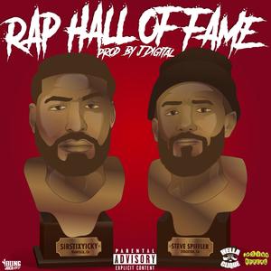 Rap Hall of Fame (feat. Steve Spiffler) (Explicit)