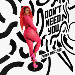 Don't Need You (Explicit)