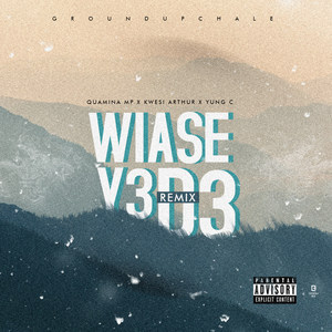 Wiase (Y3d3 Remix|Explicit)
