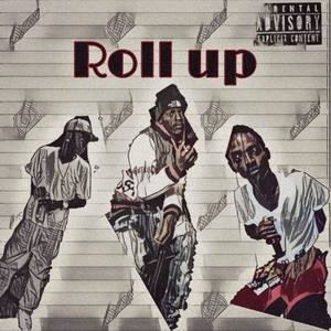 Roll Up (Explicit)