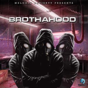 Brothahood (feat. Julz da Joka & Martel Cartel) (Explicit)
