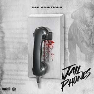 Jail Phones (Explicit)