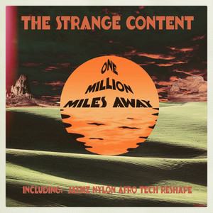 One Million Miles Away (Jaymz Nylon Afro Tech ReShape)