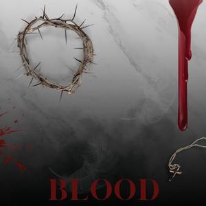 Blood (Explicit)