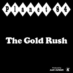 The Gold Rush (Vocal Extended 2015 Remastered)