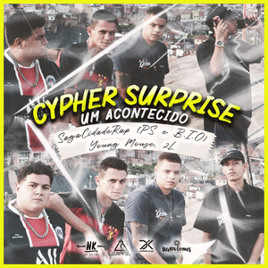 Cypher Surprise - Um Acontecido (Explicit)