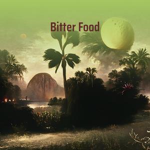 Bitter Food