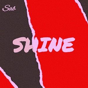 Shine (Explicit)