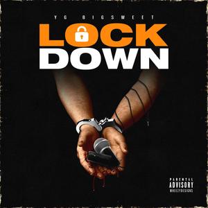 Lock Down (Explicit)