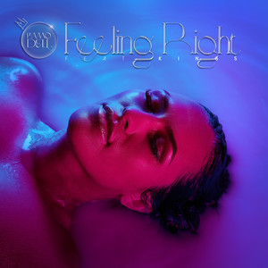 Feeling Right (Explicit)