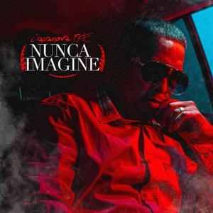 Nunca Imagine (Explicit)