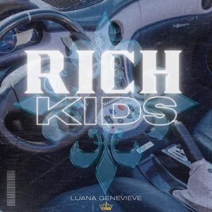 RICH KIDS