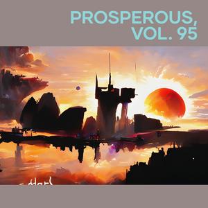 Prosperous, Vol. 95