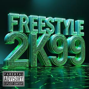 FREESTYLE 2K99 (Explicit)