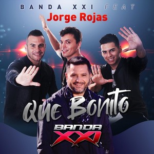 Que Bonito (feat. Jorge Rojas)