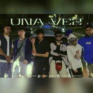 Una Vez remix (feat. Fran s, Jg5, Rugdo, Jere Mendoza, Krauf, Leevau & Jhaycrvzz) (Explicit)