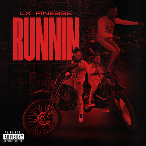 Runnin (Explicit)