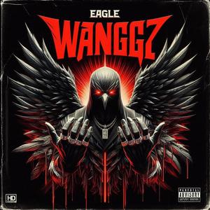 Eagle Wangz