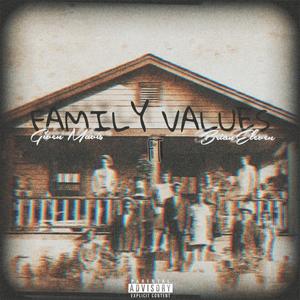 Family Values (feat. BrianEleven) [Explicit]