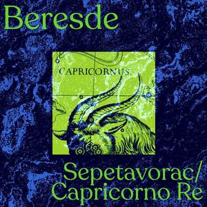 Sepetavorac / Capricorno Re