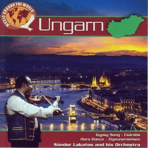 Music Around The World: Ungarn