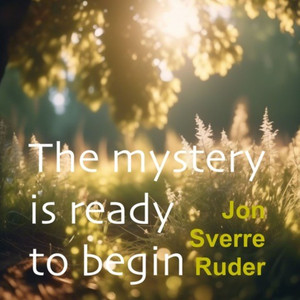 The Mystery is ready to begin