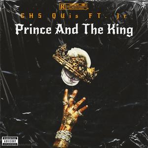 Prince And The King (feat. Jr.) (Explicit)