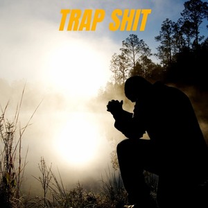 Trap **** (Explicit)