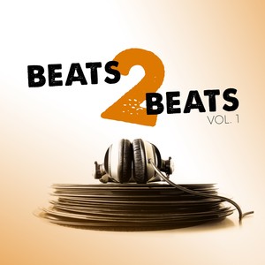 Beats 2 Beats, Vol. 1