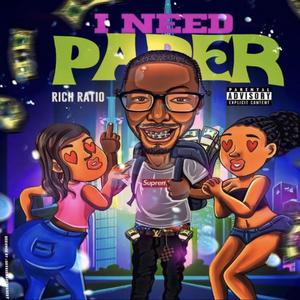 I Need Paper (Explicit)