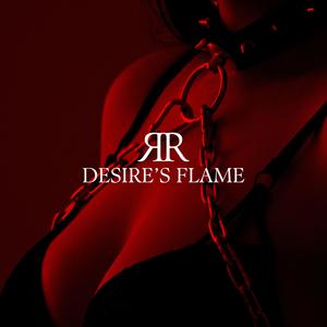 Desire’s Flame