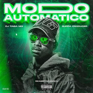 Modo Automático (DJ Taba Mix) [Explicit]