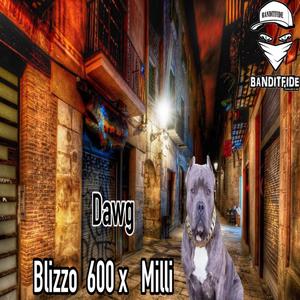 Dawg (feat. MDMA Milli) (Explicit)