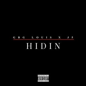 Hidin (feat. J5) [Explicit]