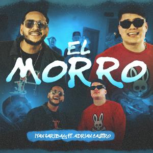 El Morro (Explicit)