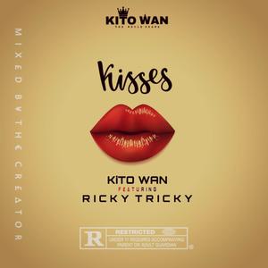 Kisses (feat. Ricky Tricky)