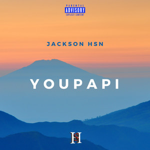 Youpapi (Explicit)