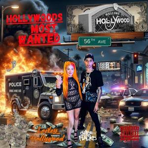 Hollywoods Most Wanted (Explicit)