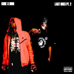 Last ones pt2 (Explicit)