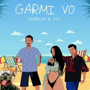 Garmi bho (feat. AYG) [Explicit]