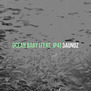 Ocean Baby (Explicit)