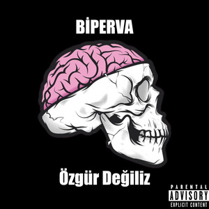 Özgür Değiliz (Explicit)